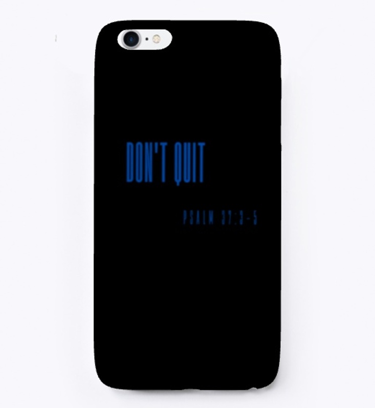 Don't Quit