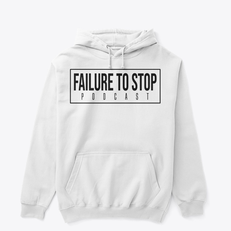 Failure To Stop (Black)