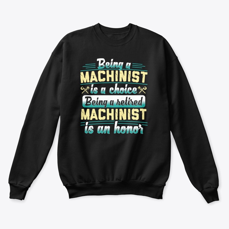 Retired Machinist Hoodie