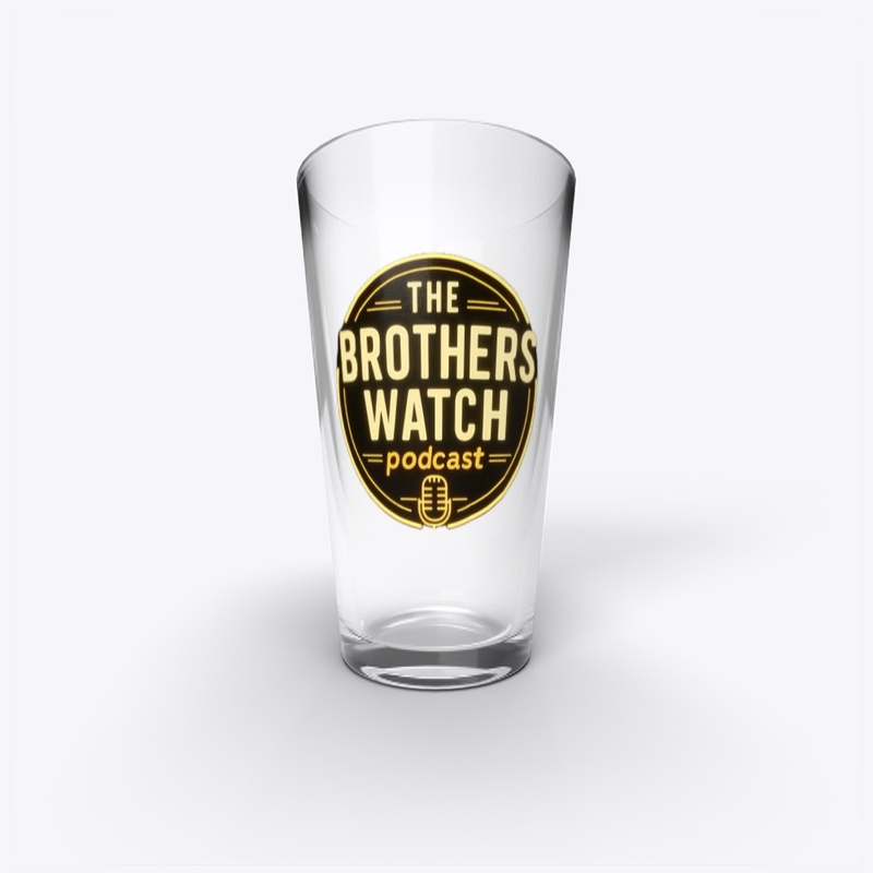 The Brothers Watch Pint