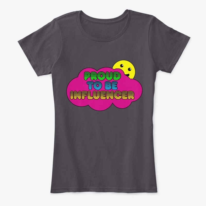 Proud to be Influencer
