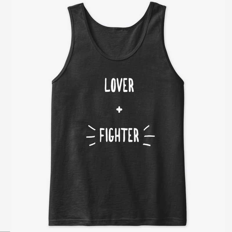 Lover and Fighter