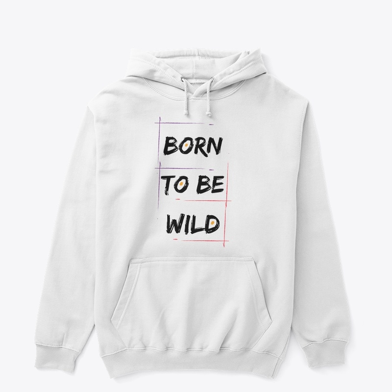 BORN TO BE WILD 