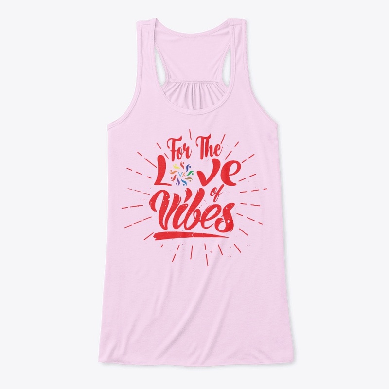 For The Love of Vibes (Red)
