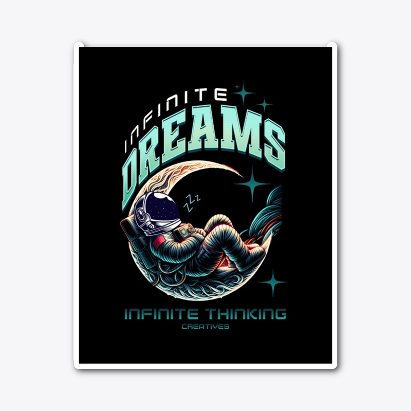 INFINITE DREAMS