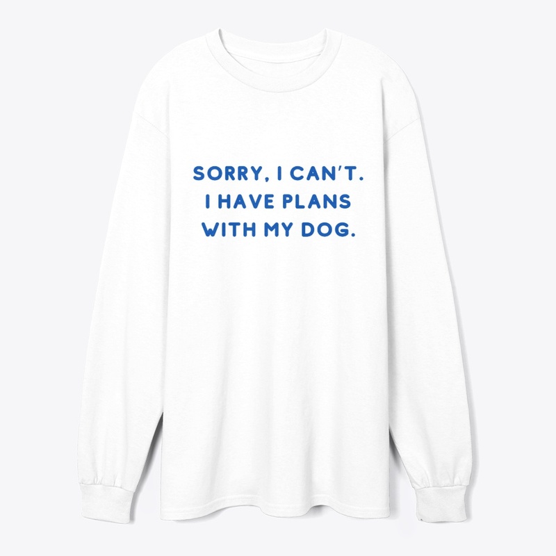 Dog Plans Funny T-Shirt Design
