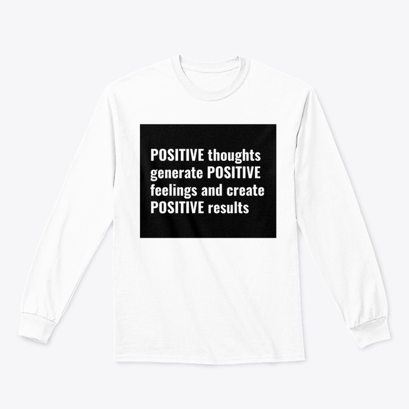 Positive thoughts generate positive