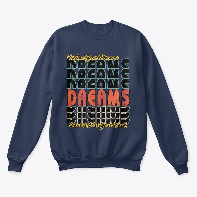 Define Your Dreams