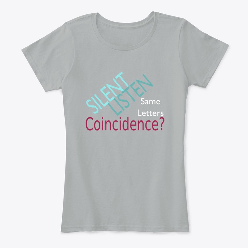 Silent Listen Same Letters  Coincidence?