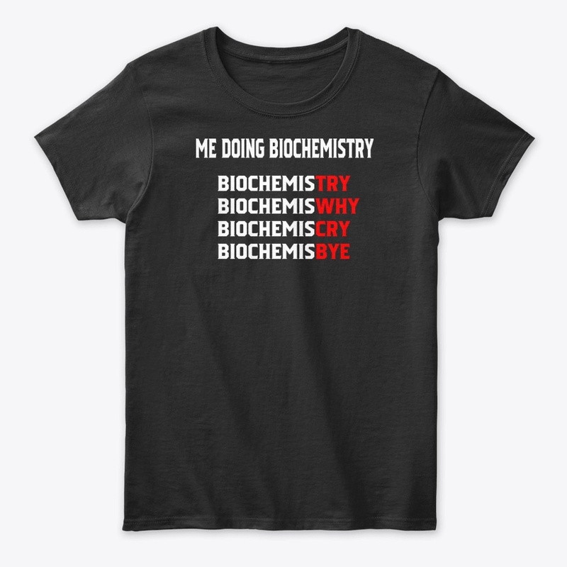 Funny Chemistry Shirt