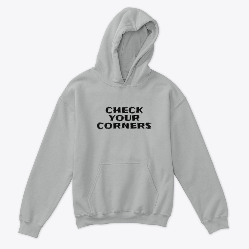 Check Your Corners - Kids Classic Pullover Hoodie - Kids Classic Pullover Hoodie - Kids Classic Pullover Hoodie - Kids Classic Pullover Hoodie