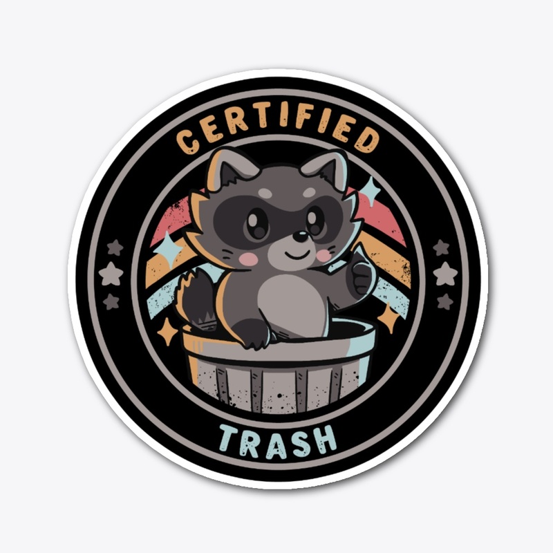 Certified Trash