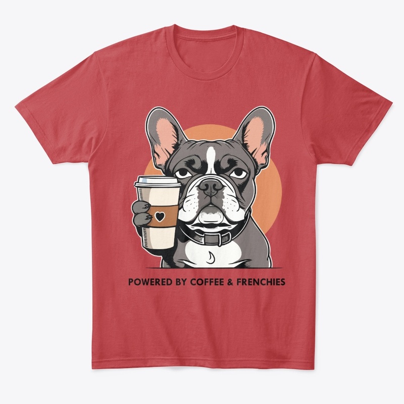 Powered by Coffee & Frenchies