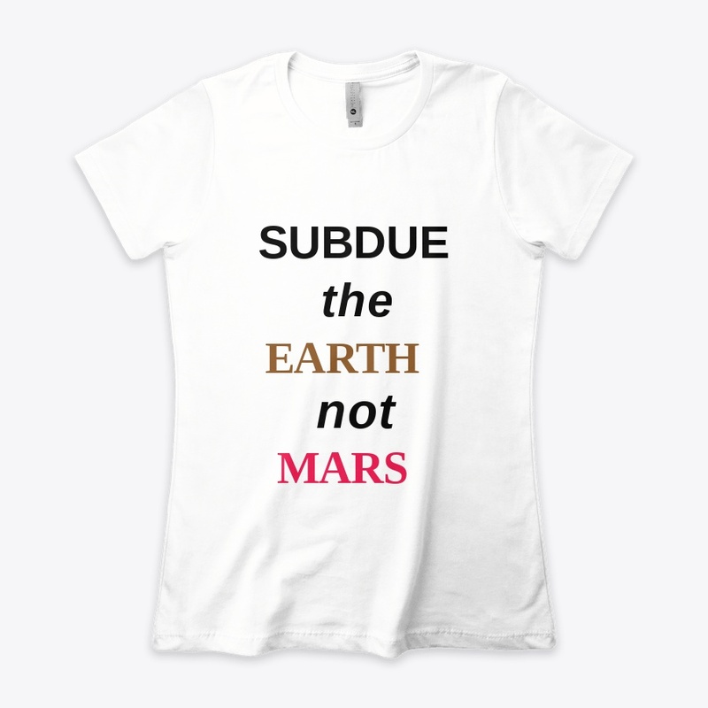 SUBDUE the EARTH