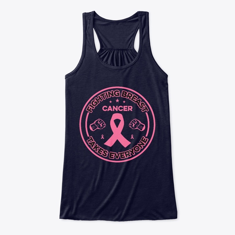 Fighting Breast Cancer Takes - Tshirt