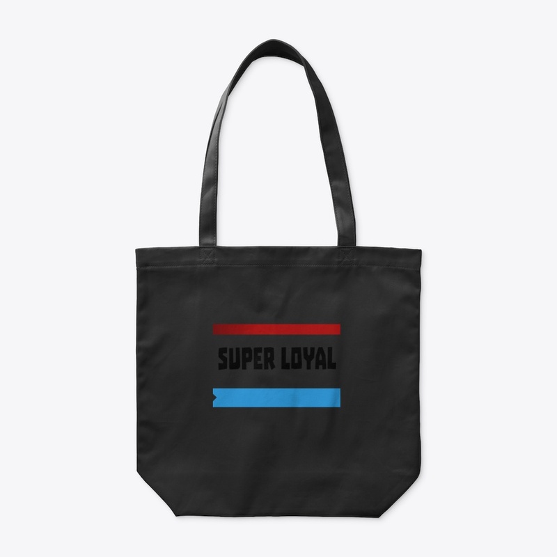 Super loyal
