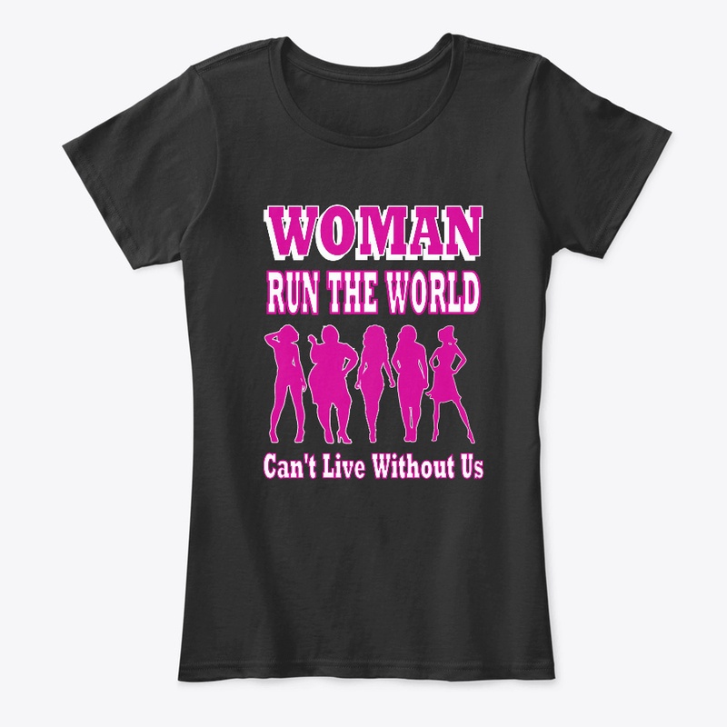 Woman Run The World