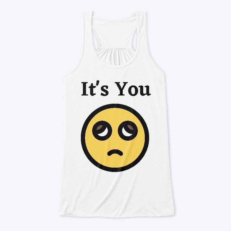 Its you