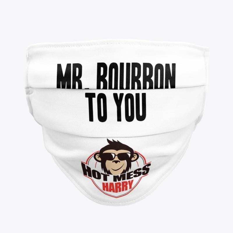 Mr. Bourbon To You