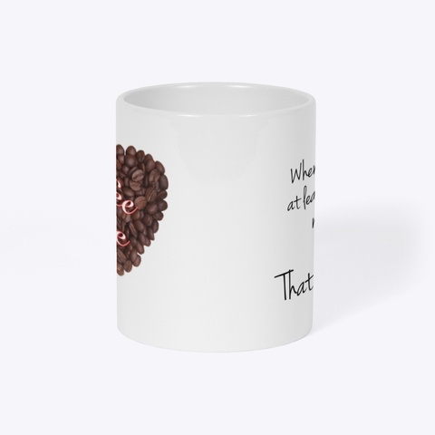 Coffee Love Mug White T-Shirt Right