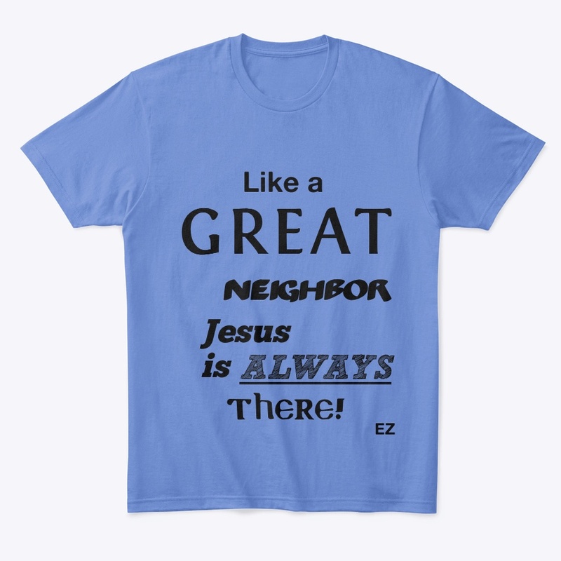 Jesus is a Neighbor
