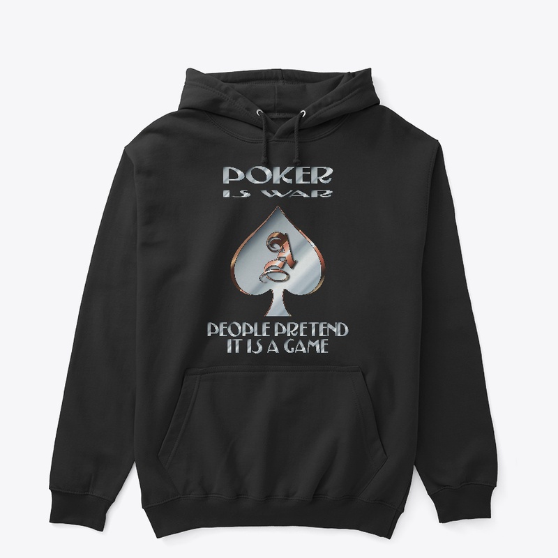 Poker is War