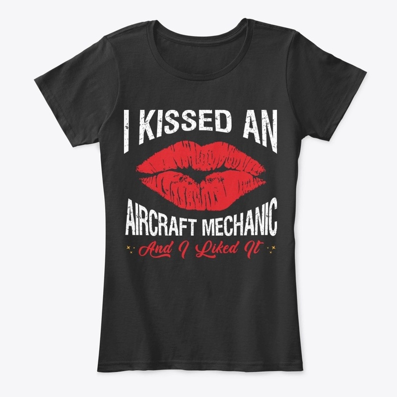 I Kissed An Aircraft Mechanic Face Mask