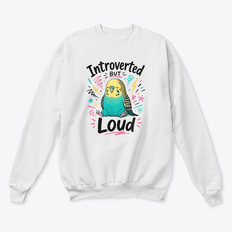 Introverted But Loud
