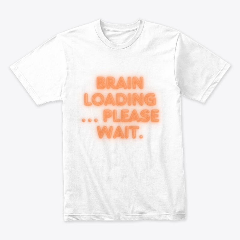 Brain Loading… Please Wait