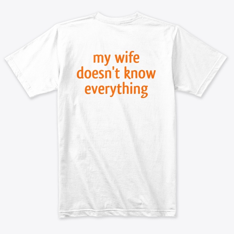 Thank God my wife doesn't know
