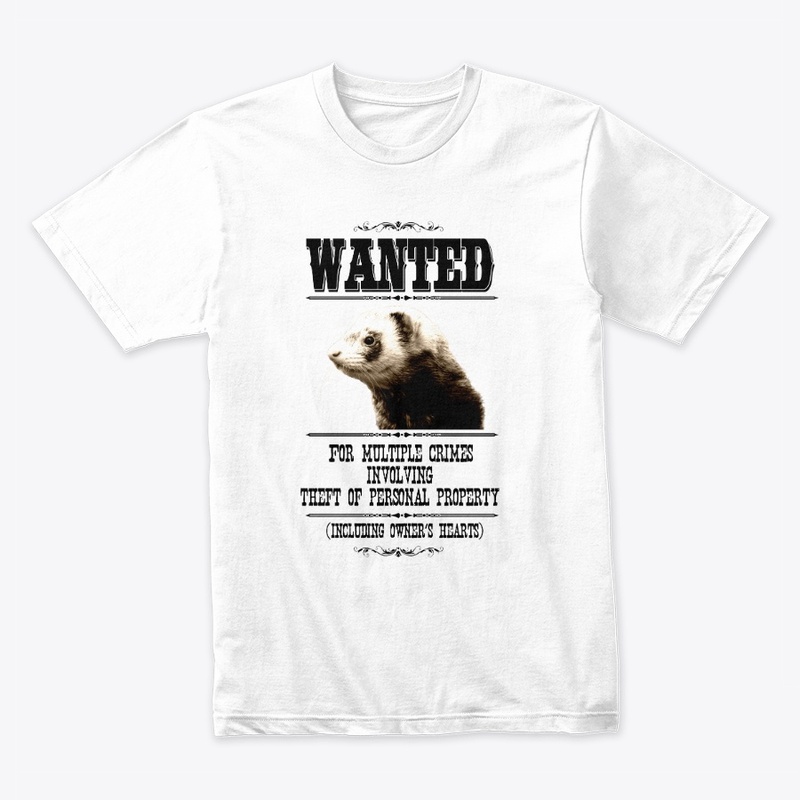 Ferret: WANTED