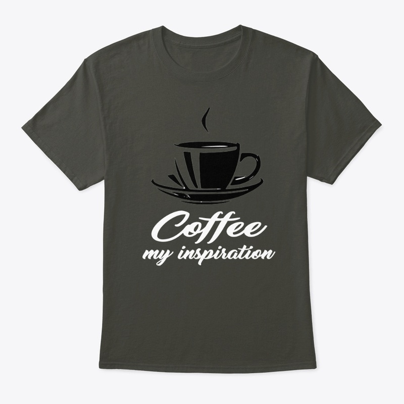 coffee my inspiration t-shirt