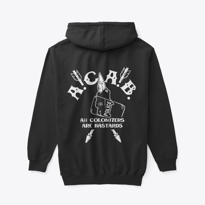ACAB All Colonizers are Bastards
