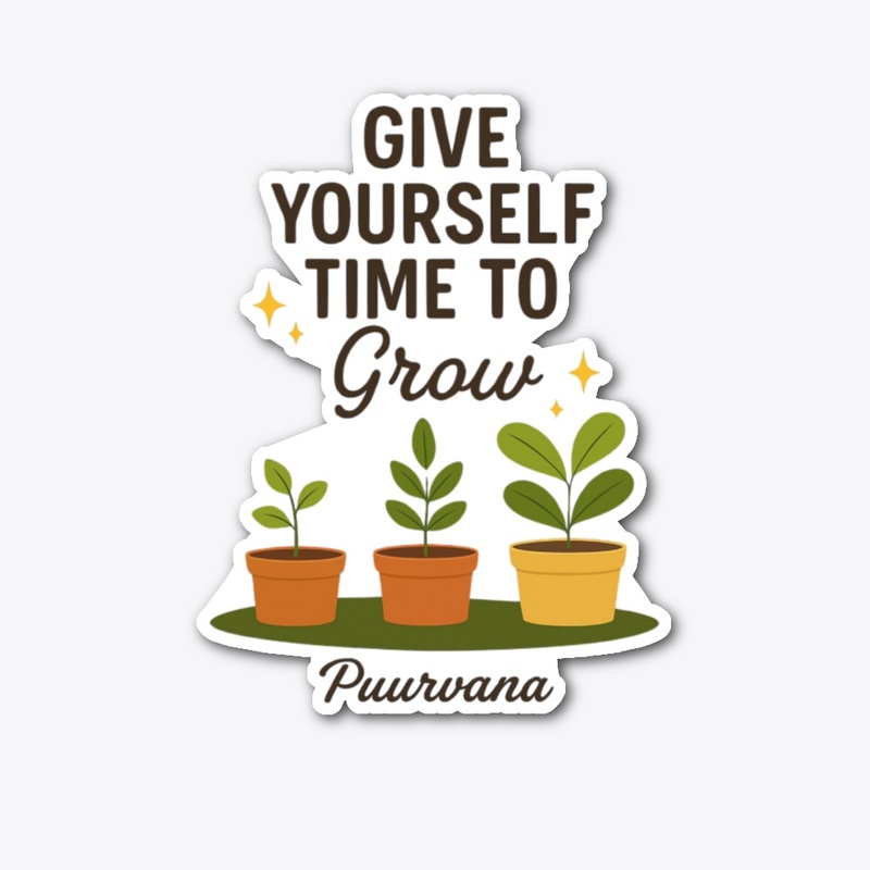 Time to Grow