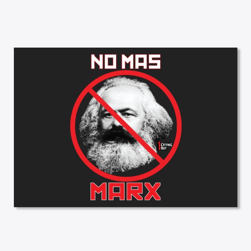 NO MAS MARX