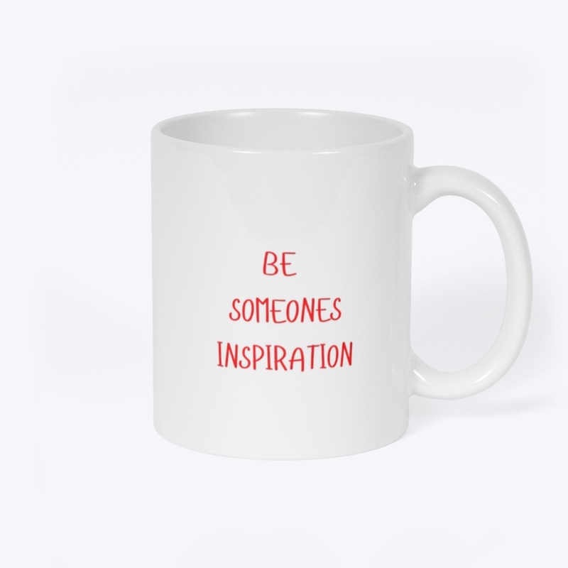 Be someone’s inspiration