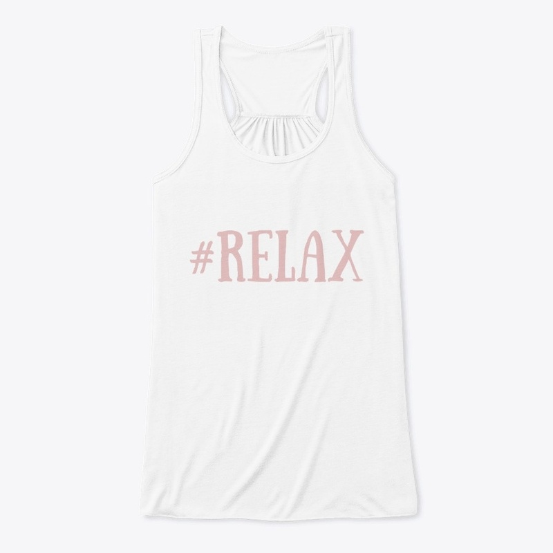 #Relax
