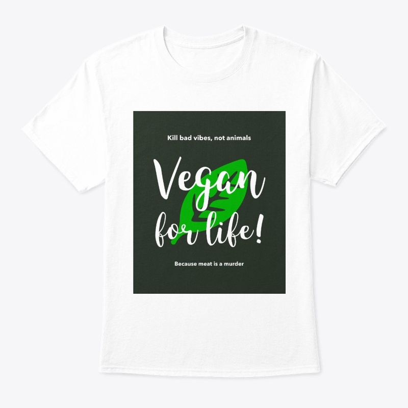 Vegan T-Shirt Vegan for Life (W/B)