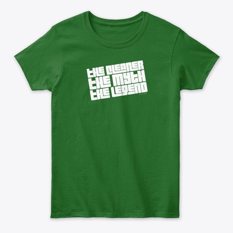 The Cleaner The Myth Irish Green T-Shirt Front