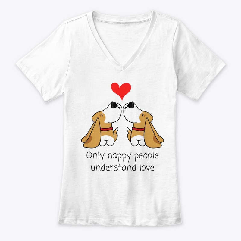 ONLY HAPPY PEOPLE UNDERSTAND LOVE