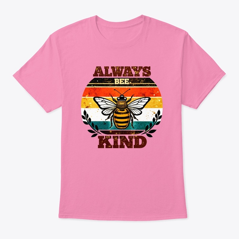 Always be kind