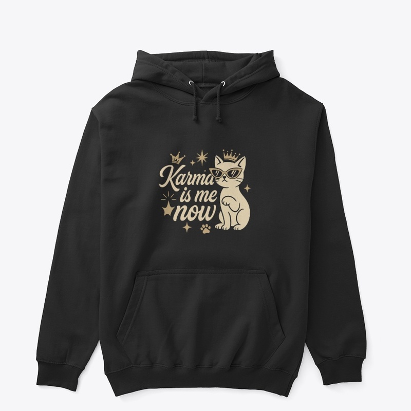 Karma Is Me Now Sassy Cat Tee