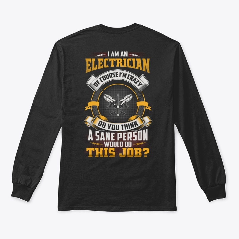Crazy Electrician Shirt