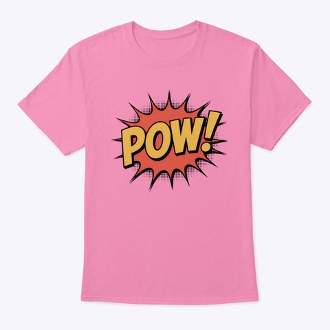 Pow Text Pink T-Shirt Front