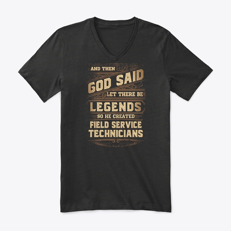 Legendary Field Service Technician 