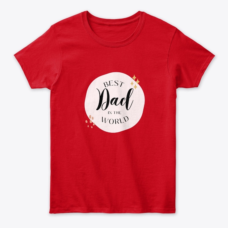 Best Dad in the World Slogan
