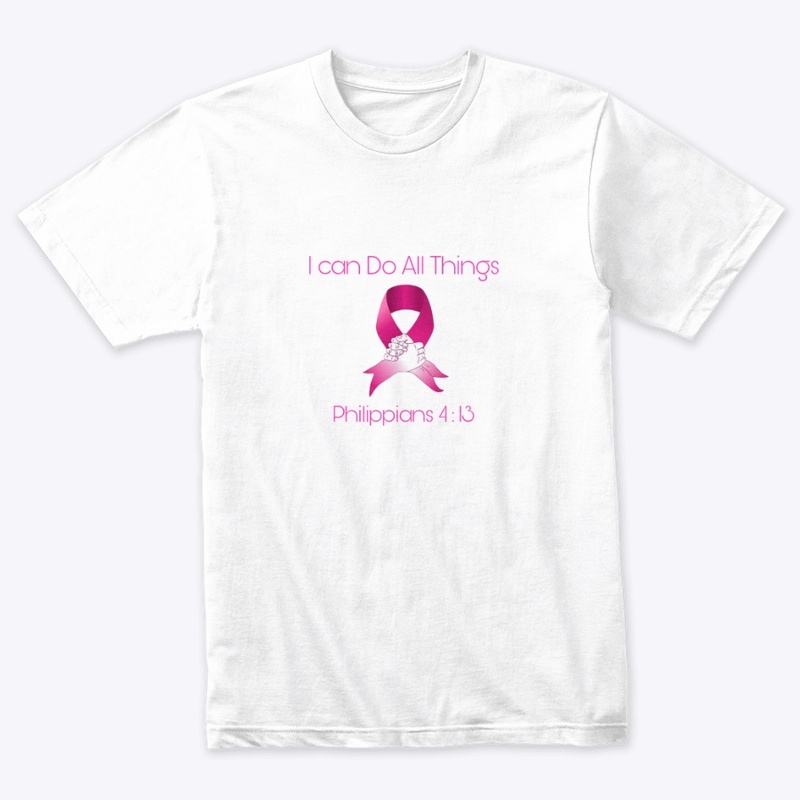 I can Do All Things (Cancer Gear)