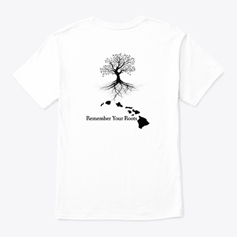 Remember Your Hawaiian  Roots