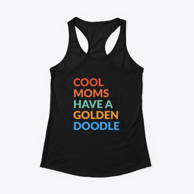 Cool Moms Have a Goldendoodle 