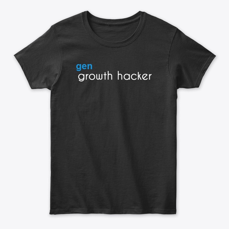 Growth hacker shirt - unisex - gen blue